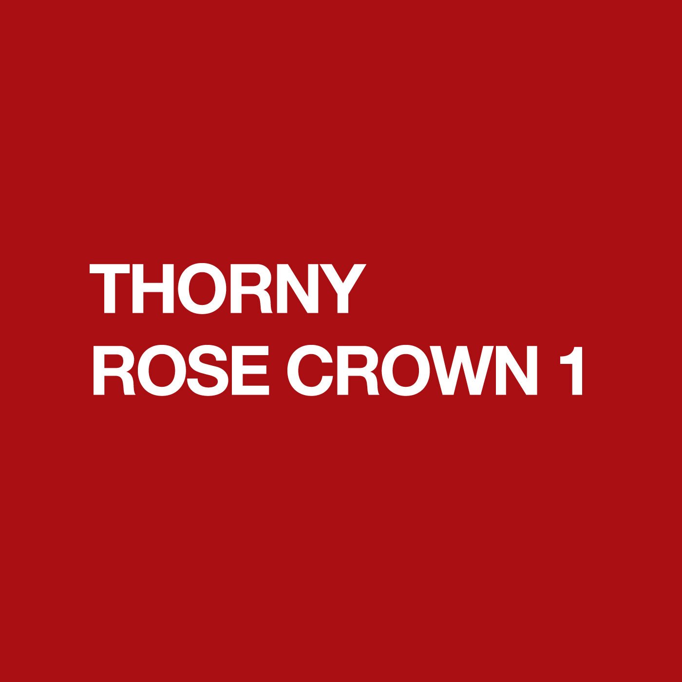 THORNY ROSE CROWN